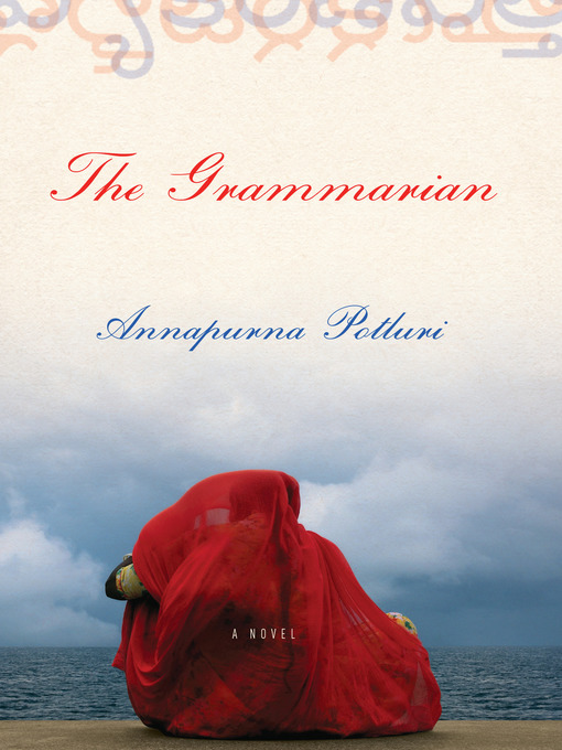 Title details for The Grammarian by Annapurna Potluri - Available